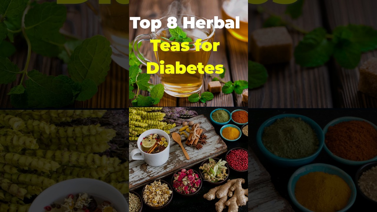 Control High Blood Sugar With Top 8 Herbal Teas For Diabetes Control High Blood Sugar With Top 8 Herbal Teas For Diabetes