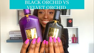 VELVET ORCHID Vs BLACK ORCHID by TOM FORD Full Review