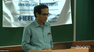IEEE EDS Workshop on "75th Anniversary of Transistors"- IIT Kanpur