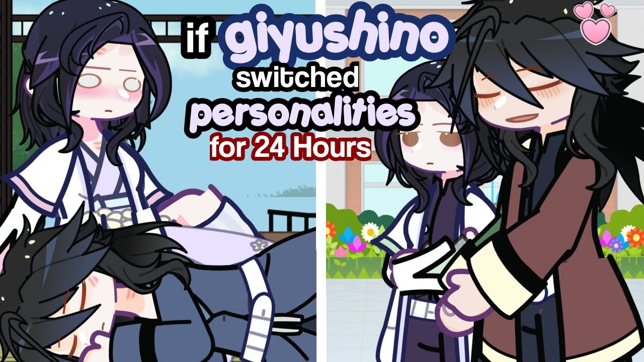If giyushino switched personalities for 24H | AU / fanon | kny gacha skit | demon slayer