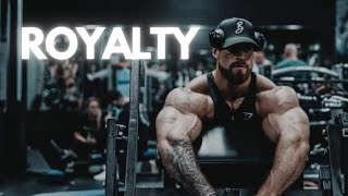 Gym Motivation - Chris Bumstead Cbum - Royalty 