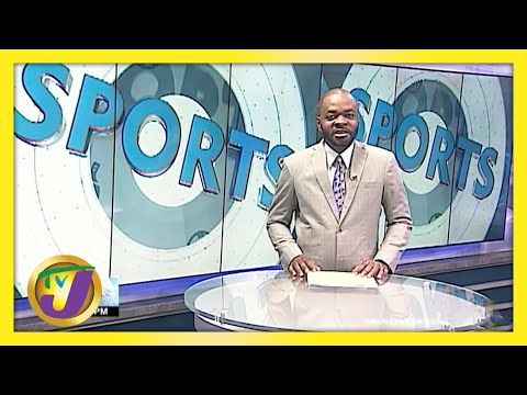 Jamaican Sports News Headlines - May 18 2021