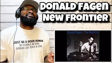 Donald Fagen - New Frontier | REACTION