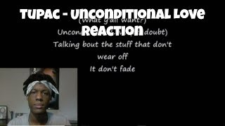 2pac - unconditional love reaction