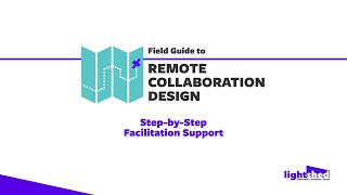 Celebrity Overview: Field Guide to Remote Collaboration Design Profile