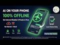 Run Uncensored AI on Your Phone Completely Offline - No Internet Needed!