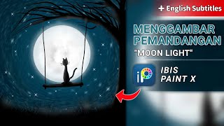 Ibis Paint X Tutorial Menggambar Pemandangan "Moonlight" screenshot 3