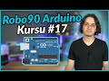 Değişken Ömürleri ve Kapsamları - Robo90 Arduino Dersleri #17