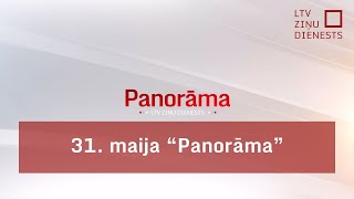31. maija "Panorāma"