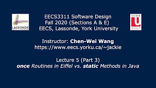 [HD] EECS3311 F20 Lecture 5 Part 3 - Once Routines vs. Static Methods