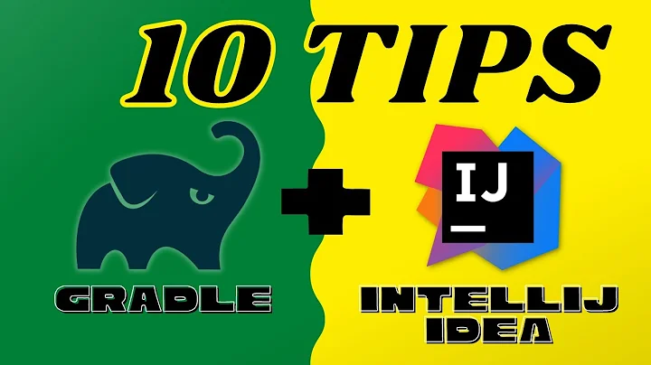 10 Tips To Use Gradle With IntelliJ IDEA In 2022