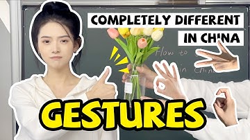Learning Gestures is a easier way to communicate with Chinese! | How To Do Gestures in China