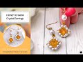 Honey Charm Beaded Crystal Earrings Tutorial