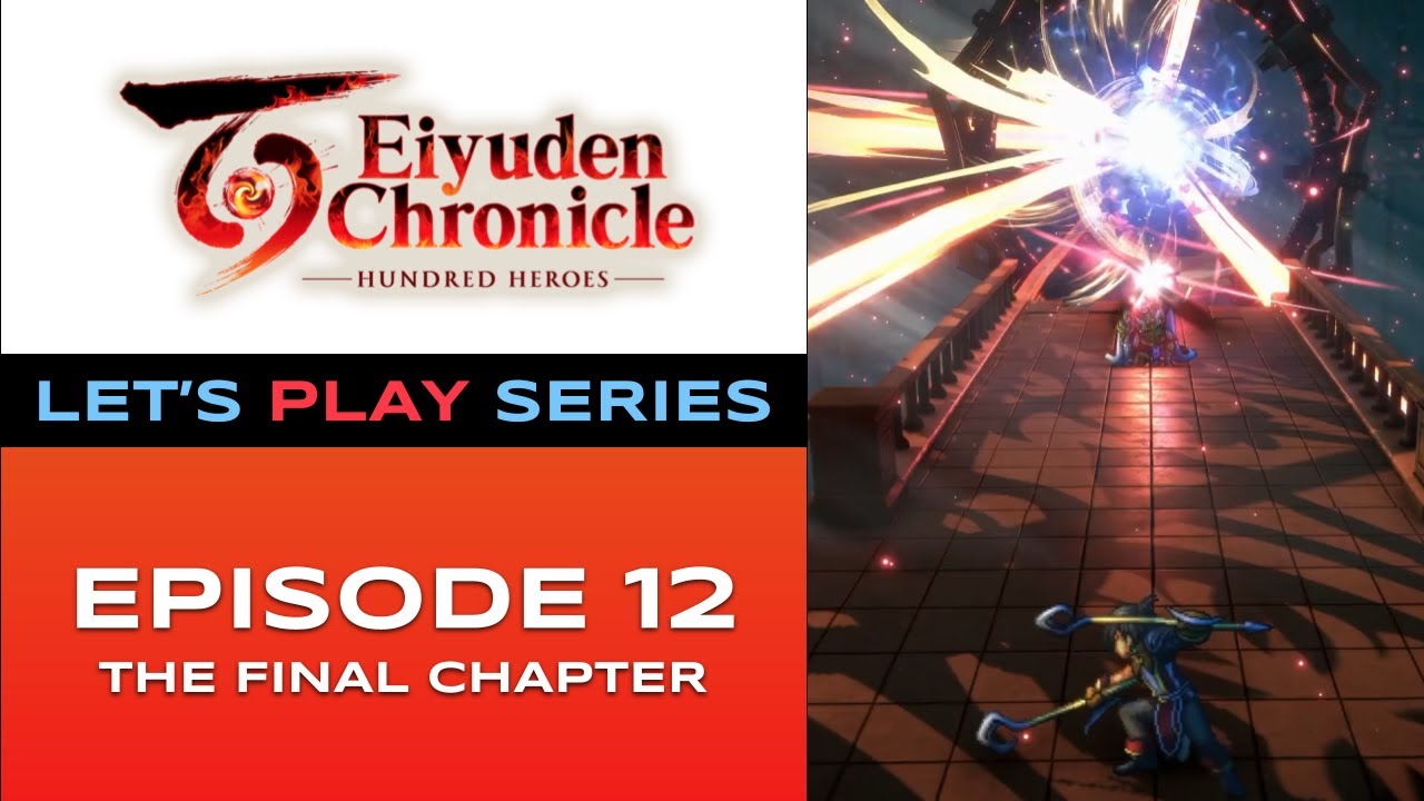 Eiyuden Chronicle: Hundred Heroes (PS5) - Chapter 12/12 - Let’s Play