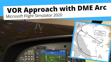 VOR Approach with DME Arc - Microsoft Flight Simulator 2020
