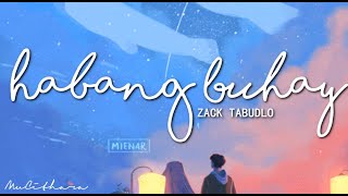 Habang buhay - Zack Tabudlo | Lyrics