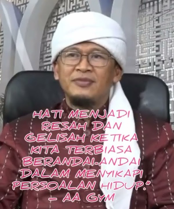 Kata Mutiara Aa Gym