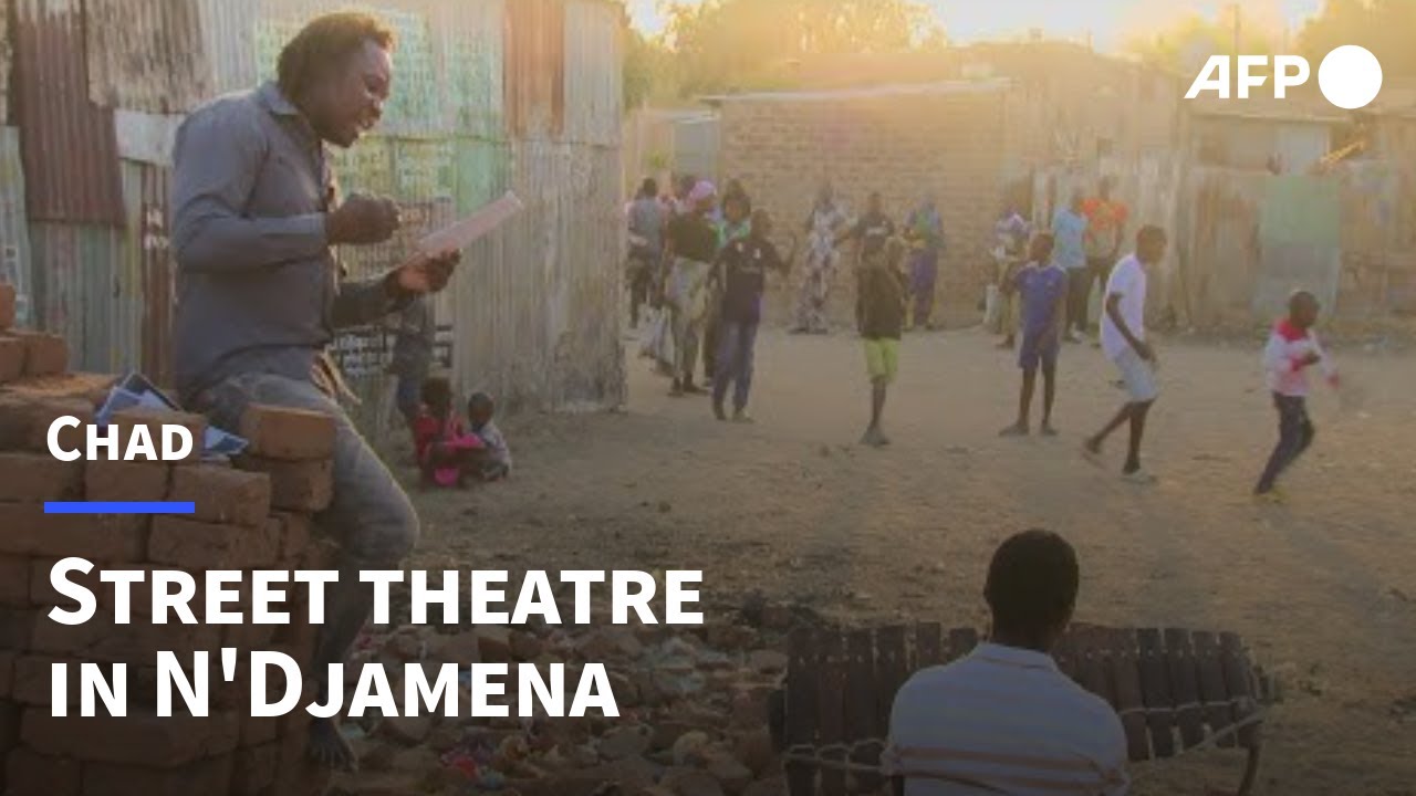 Poverty and activism combine in Chad street theatre | AFP - YouTube