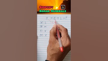 #shortfeed #shorttrick #shortvideo #shorts #romannumerals #simplify #maths#viral #education #trend
