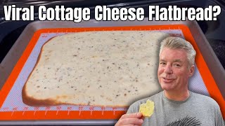 Viral Cottage Cheese Flatbread  The Next 'Big Thing' or Epic Fail?