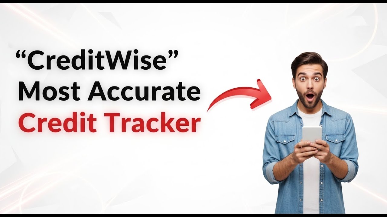 Why Capital One’s "CreditWise" is the Most Accurate Credit Tracker