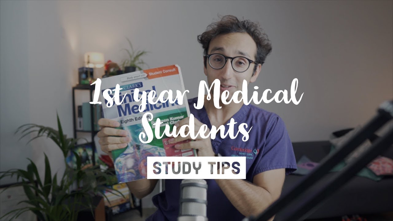 Study Tips For First Year Medical Students YouTube Study Tips For First Year Medical Students YouTube