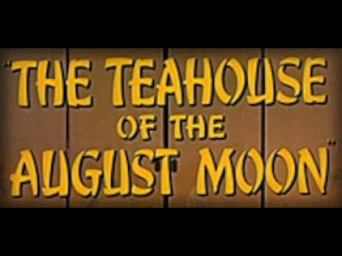 The Teahouse of the August Moon trailer