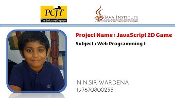 JavaScript 2D game development | Java institute | Web programming 01 | Nethula Nejaan Siriwardena