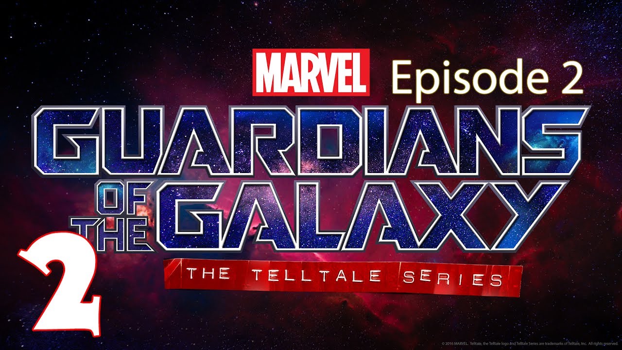 Guardians of the galaxy : Episode 2 walkthrough VOSTFR PC version part