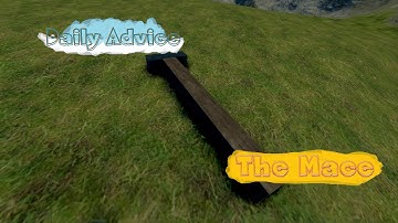 Medieval Engineers: Daily Advice: The Mace of timber