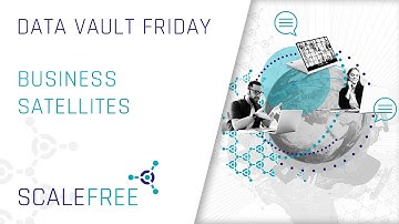 Data Vault Business Satellites