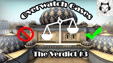 Subtle Wall Hacking - The Verdict #3 - CS:GO Overwatch