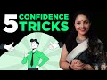 5 tricks to skyrocket your selfconfidence today  how to boost self confidence in hindi