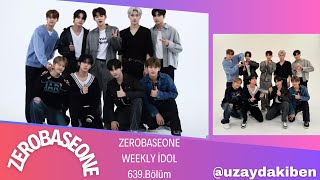 [Türkçe Altyazılı]- Weekly Idol-ZeroBaseOne(ZB1) 639.Bölüm