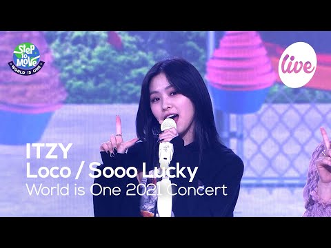 ITZY - Loco, Sooo <strong>Lucky</strong> [World is <strong>One</strong> 2021 CONCERT - 화제의 무대 다시보기]