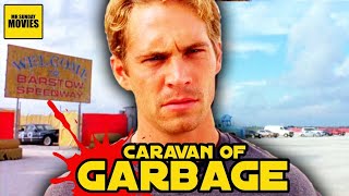 2 Fast 2 Furious - Caravan Of Garbage