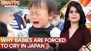 Gravitas | Japan's crying babies: A competition like no other | WION