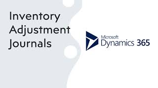 #08 Inventory Adjustment Journals | Dynamics 365 F&O Functional Flow screenshot 1