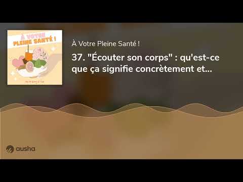 Vidéo: Qu'est-ce que l'écoute et son importance ?