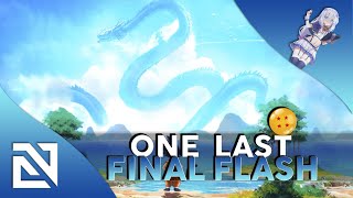 【Nightcore】→ “ONE LAST FINAL FLASH” by SON BROKU (Lyrics)