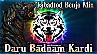 Download Lagu Daru Badnam Kardi New Benjo Octapad Mix Dhun Tiger Dance Benjo Mix 2021 Dj Sandal Benjo Mix MP3