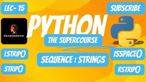 Python- Programming Language | The SuperCourse | Lec- 15 | String Functions part - 3 @prabodhnam