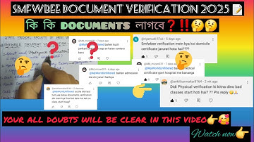 SMFWBEE Document Verification 2025📝|Documents related full details🥰👉#smfwbee2025#document#dmlt#bmlt