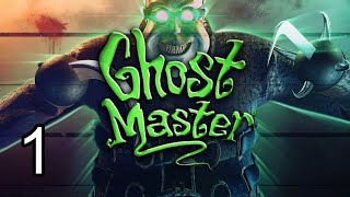 Ghost Master | Part 1 | No Commentary - Haunting 101