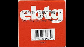 Everything But The Girl – Wrong (Deep Dish Remix) [Vinile Americano 12", 1996]