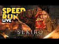 🔴SEKIRO Speed Run Live Stream, WTH Help me. ( Live Stream )