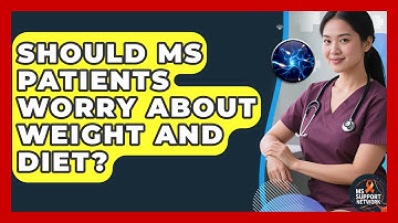 Should MS Patients Worry About Weight And Diet? - MS Support Network