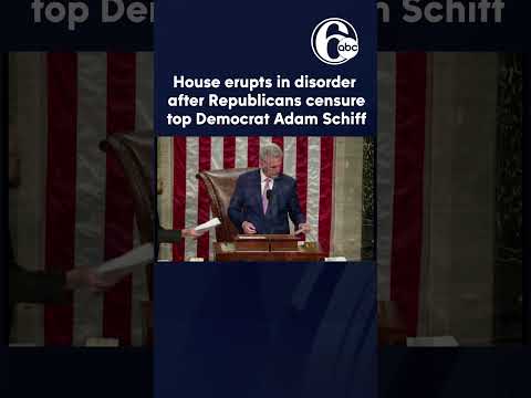 House erupts in disorder after Republicans censure top Democrat Adam Schiff, in rare move