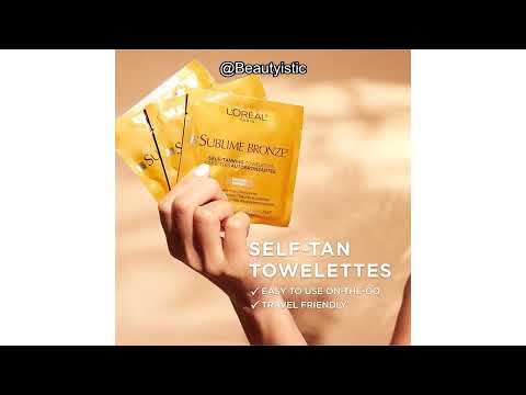 L’Oreal Sublime Bronze Towelettes Review: Worth the Glow or Just a Gimmick?