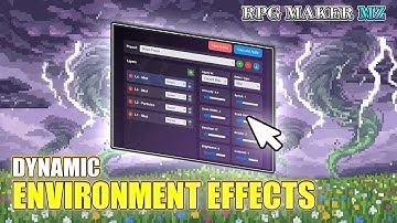Dynamic Environment Effects - RPG Maker MZ plugin